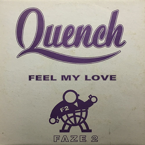 QUENCH // FEEL MY LOVE (2VER) / RHYTHM PLAYGROUND (2VER)