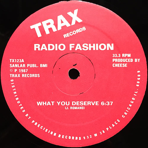 RADIO FASHION // WHAT YOU DESERVE (5:42) / (MISTAKE MIX) (6:10)