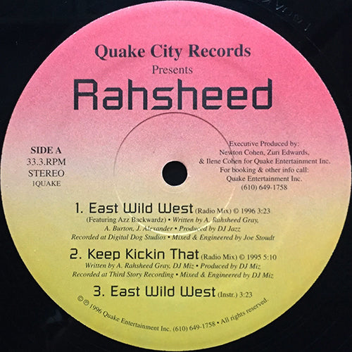 RAHSHEED // EAST WILD WEST (2VER) / KEEP KICKIN THAT (2VER) / THE LIFE I LIVE (2VER)
