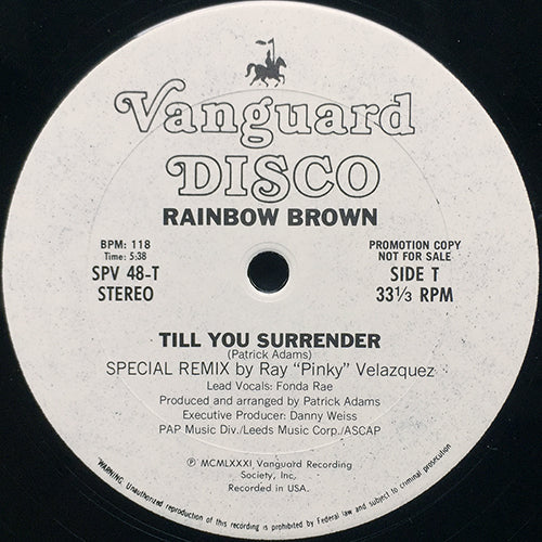 RAINBOW BROWN // TILL YOU SURRENDER (REMIX) (5:38) / I'M THE ONE (6:04)