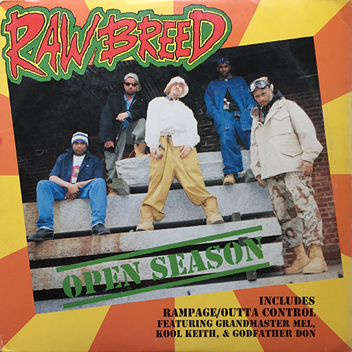 RAW BREED // OPEN SEASON (4VER) / RAMPAGE/OUTTA CONTROL (2VER)