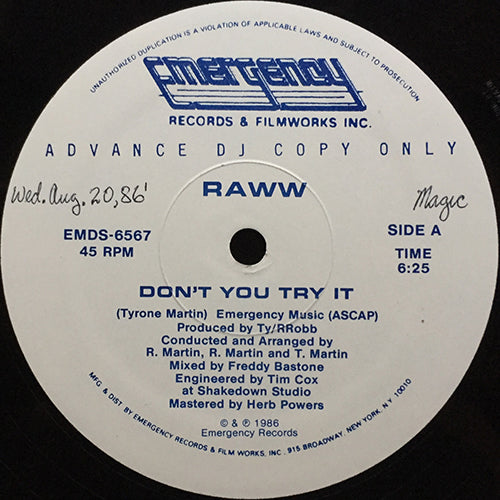 RAWW // DON'T YOU TRY IT (6:25) / DUB (7:49)