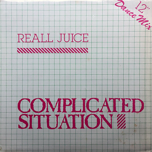 REALL JUICE // COMPLICATED SITUATION (5:56) / (DUB) (6:23)