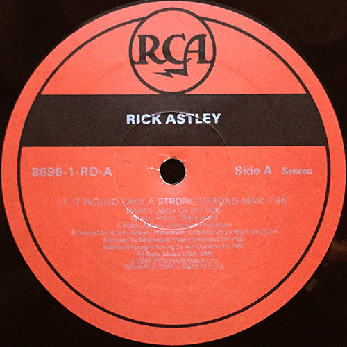 RICK ASTLEY // IT WOULD TAKE A STRONG MAN (3VER) / YOU MOVE ME