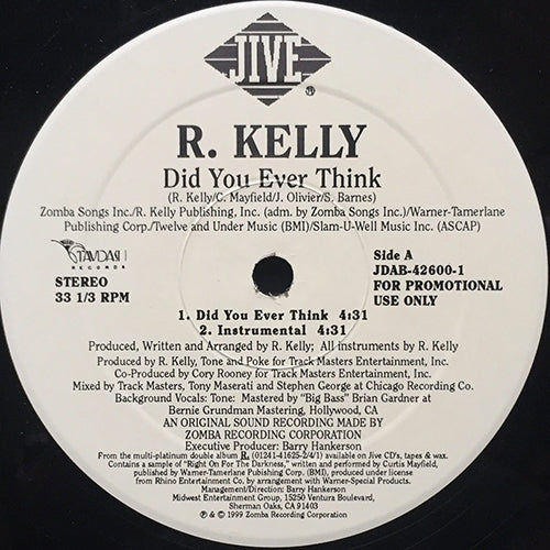 R. KELLY // DID YOU EVER THINK (4VER)