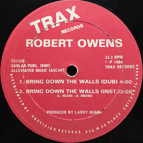 ROBERT OWENS // BRING DOWN THE WALLS (3VER)