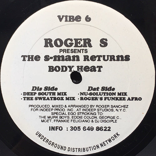 ROGER S presents THE S-MAN RETURNS // BODY HEAT (4VER)
