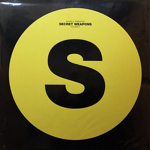ROGER S. // SECRET WEAPONS VOLUME 2 (LP) inc. I'LL BE RIGHT THERE / THE GROOVE / BACK IN MY HEART / WORK / SOAP OPERA / RHUMBA / LOVE IS THE FEELING / UNDERSTANDING / NARCOTIC VIOLATION / I AM SOMEBODY
