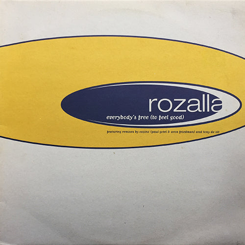 ROZALLA // EVERYBODY'S FREE (TO FEEL GOOD) (REMIX) (5VER)
