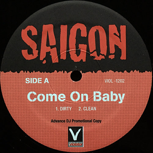 SAIGON feat. JAY-Z // COME ON BABY (4VER)