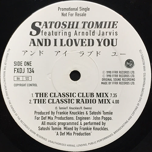 SATOSHI TOMIIE feat. ARNOLD JARVIS // AND I LOVED YOU (3VER 