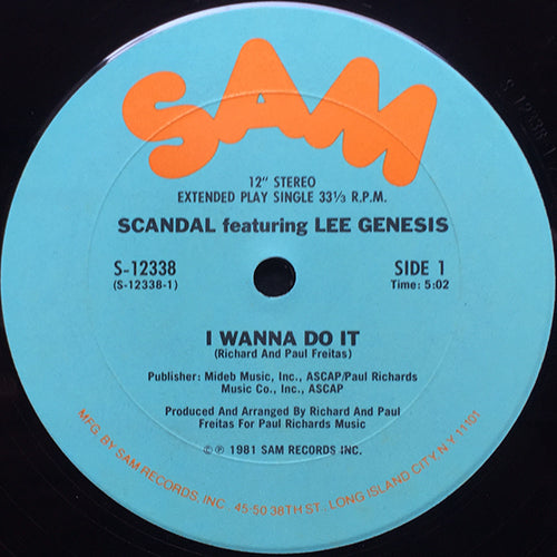 SCANDAL // I WANNA DO IT (5:02) / LOVE WITHER GROWS OR GOES (6:35)