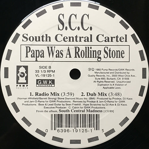 SOUTH CENTRAL CARTELL // PAPA WAS A ROLLING STONE (4VER)
