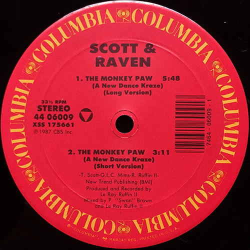 SCOTT & RAVEN // THE MONKEY POW (A NEW DANCE KRAZE) (5:48/3:11) / MY RIDE (5:23/3:08)