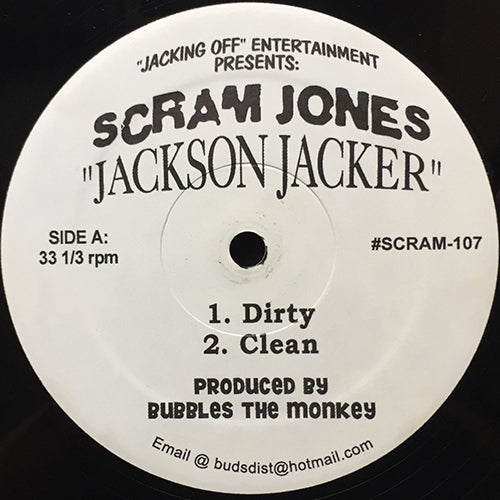 SCRAM JONES // JACKSON JACKER (4VER)