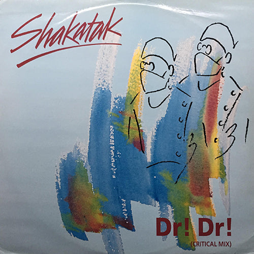 SHAKATAK // DR! DR! (2VER) / ORIENT EXPRESS