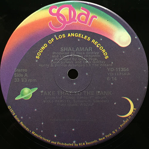 SHALAMAR // TAKE THAT TO THE BANK (6:14) / SHALAMAR DISCO GARDENS (3:44)