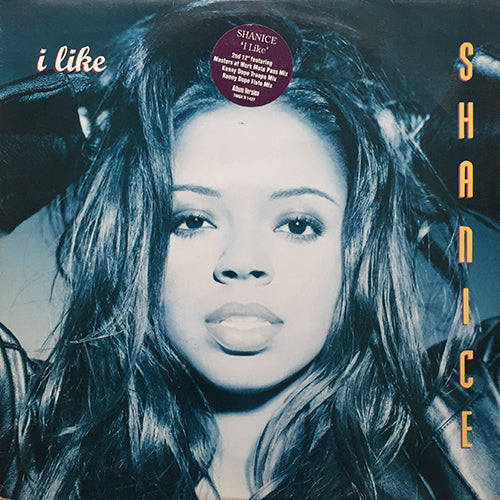 SHANICE // I LIKE (LP VERSION & REMIX) (4VER)