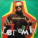 SHINEHEAD // LET'EM IN (2VER) / PHENOMENUM NINE / JAMAICAN IN NEW YORK (BOBBY'S FAVE MIX)