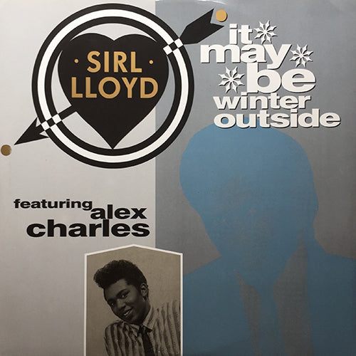 SIRL LLOYD feat. ALEX CHARLES // IT MAY BE WINTER (2VER)