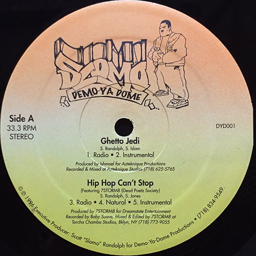 SLOMO // GHETTO JEDI (2VER) / HIP HOP CAN'T STOP (4VER) / I REPRESENT REMIX PT.1 (2VER) / PT.2 (2VER)