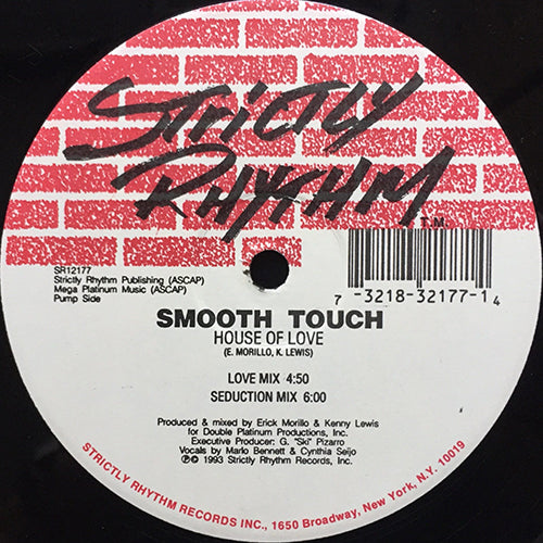 SMOOTH TOUCH // HOUSE OF LOVE (4VER)