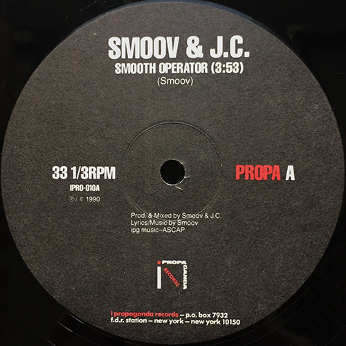 SMOOV & J.C. // SMOOTH OPERATOR (3:53) / SUPERIOR TO ALL (4:06)