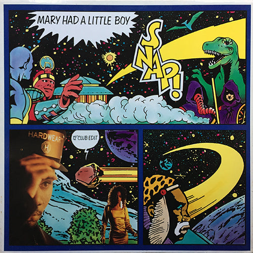 SNAP // MARY HAD A LITTLE BOY (CLUB EDIT) (5:56) / (INSTRUMENTAL) (4:51) / BELIEVE THE HYPE (US EDIT) (6:25)