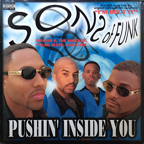 SONS OF FUNK / MASTER P / SLIKK THE SHOCKER // PUSHIN' INSIDE YOU (3VER) / HOW YA DO DAT (2VER) / THE SHOCKER - BONUS TRACK