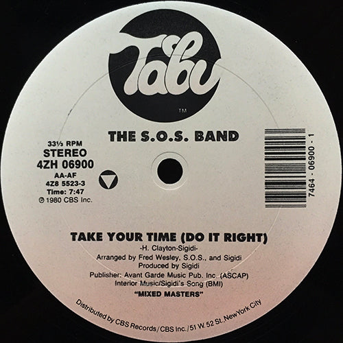 S.O.S. BAND / CHERRELLE // TAKE YOUR TIME (7:47) / I DIDN'T MEAN TO TURN YOU ON (6:21)