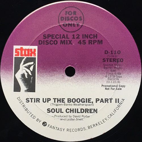 SOUL CHILDREN // STIR UP THE BOOGIE, PART II (6:48) / SUMMER IN THE SHADE (5:48)