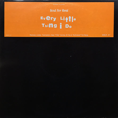 SOUL FOR REAL // EVERY LITTLE THING I DO (LINSLEE MIX & ORIGINAL) (5VER)