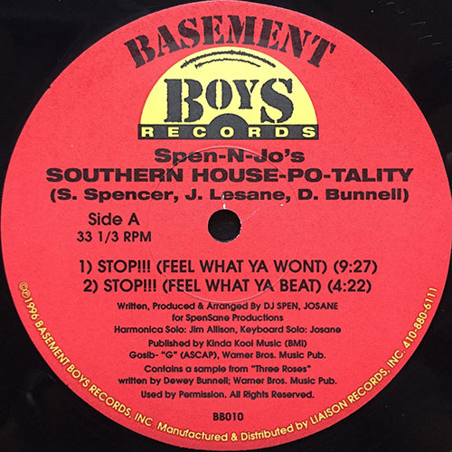 SPEN-N-JO'S SOUTHERN HOUSE-PO-TALITY // STOP!!! (FEEL WHAT YOU WONT) (4VER)