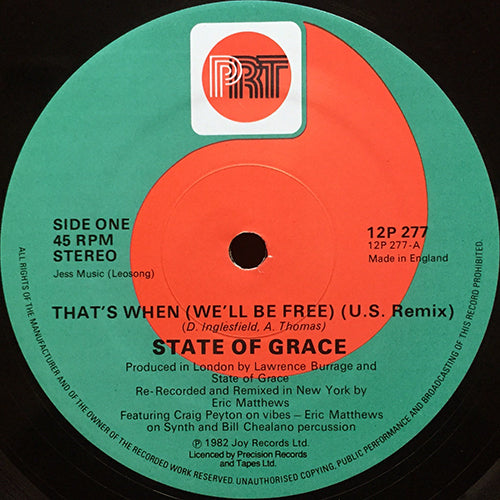 STATE OF GRACE // THAT'S WHEN (WE'LL BE FREE) (U.S. REMIX) / (PARTY MIX)