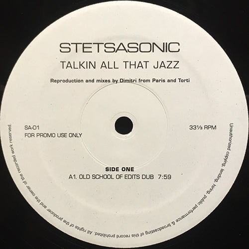 STETSASONIC // TALKIN ALL THAT JAZZ (DIMITRI REMIX) (3VER)