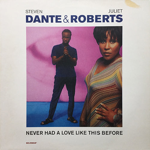STEVEN DANTE & JULIET ROBERTS // NEVER HAD A LOVE LIKE THIS BEFORE (4VER)