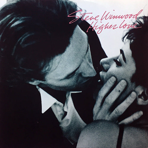 STEVE WINWOOD // HIGHER LOVE (REMIX) (7:45) / INST (6:05) / AND I GO (4:12)