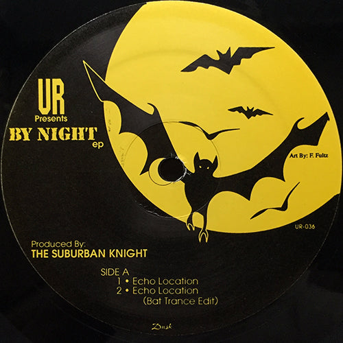 SUBURBAN KNIGHT // BY NIGHT (EP) inc. ECHO LOCATION (2VER) / THE WARNING / NIGHTVISION