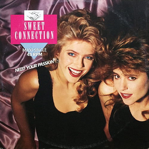 SWEET CONNECTION // NEED YOUR PASSION (8:45) / (NIGHT FEVER MIX) (INST) (3:52)