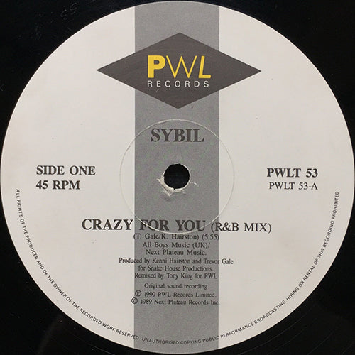SYBIL // CRAZY FOR YOU (R&B MIX) (5:55) / (KING TO KING MIX) (7:45) / (R&B INSTRUMENTAL MIX) (3:59)