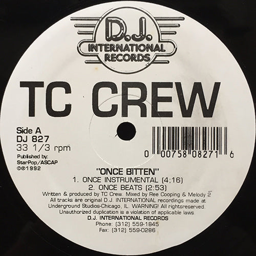 TC CREW // ONCE BITTEN (4VER)