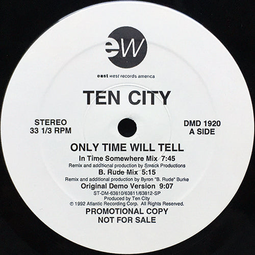 TEN CITY // ONLY TIME WILL TELL (5VER) / DEEP KISS