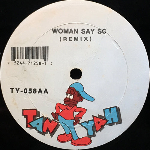 TERROR FABULOUS // WOMAN SAY SO (REMIX & ORIGINAL) (3VER)