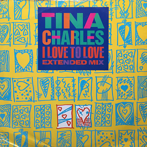 TINA CHARLES // I LOVE TO LOVE (GO GO MIX) / (EXTENDED MIX) / SUNBURN
