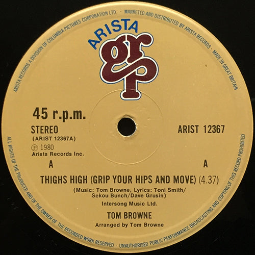 TOM BROWNE // THIGHS HIGH (GRIP YOUR HIPS AND MOVE) (4:37) / DREAMS OF LOVIN' YOU (4:15)