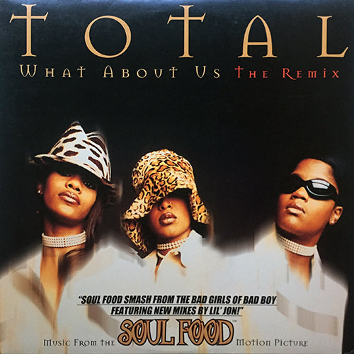 TOTAL // WHAT ABOUT US (REMIX) (5VER)