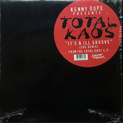 TOTAL KA-OS // IT'S AN ILL GROOVE (THE REMIX) (THE UNDERGROUND MIX) (7:00)