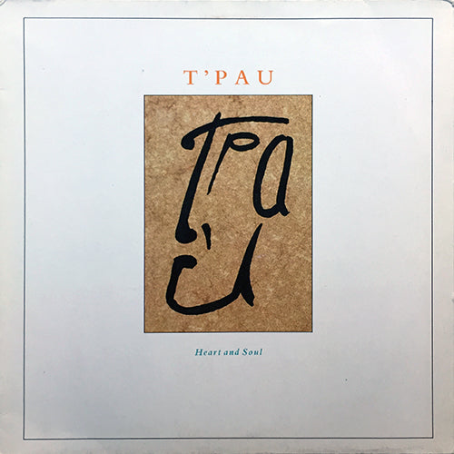 T'PAU // HEART AND SOUL (5:04) / ON THE WING (3:48) / TAKING TIME CUT (4:28)