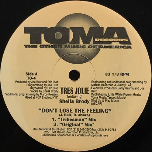 TRES JOLIE feat. SHEILA BRODY // DON'T LOSE THE FEELING (4VER)