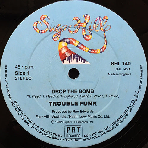 TROUBLE FUNK // DROP THE BOMB / PUMP ME UP